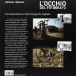 L'occhio del fotografo. La composizione nella fotografia digitale