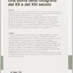 Una storia della fotografia del XX e del XXI secolo. Ediz. illustrata