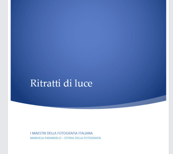 Ritratti di Luce. Maestri della Fotografia Italiana