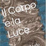 corpo e la luce
