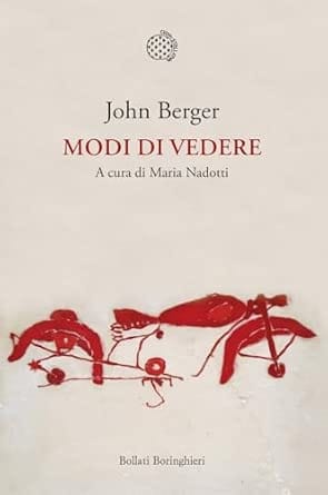 John Berger: Capire la Fotografia tra Potere e Memoria 1 John Berger